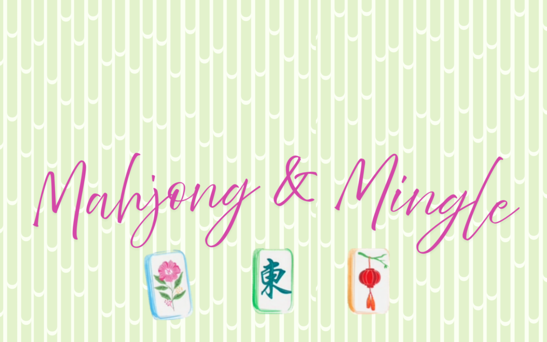 Mahjong and Mingle